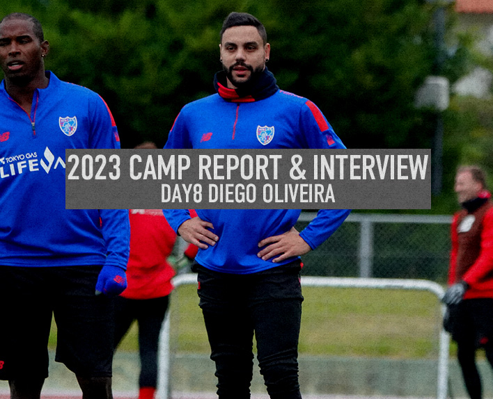 2023 CAMP REPORT & INTERVIEW DAY8 Diego OLIVEIRA