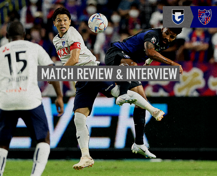 Revisão da Partida e Entrevista do Jogo contra G大阪 9/10