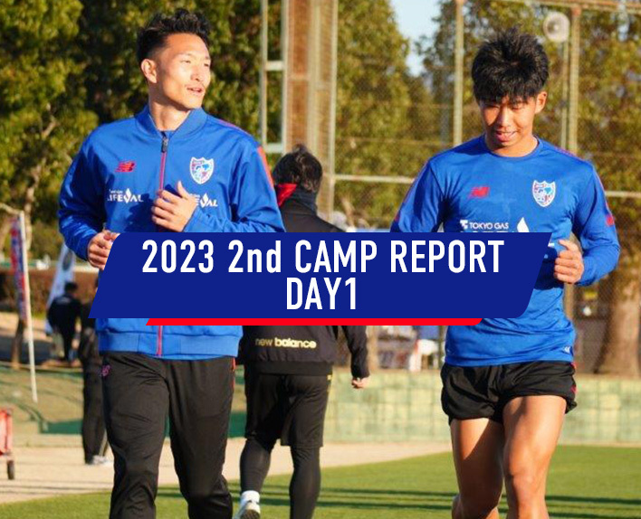 2023 2nd CAMP REPORT DAY1
