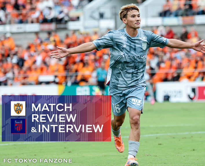 10/4 清水戦 MATCH REVIEW & INTERVIEW